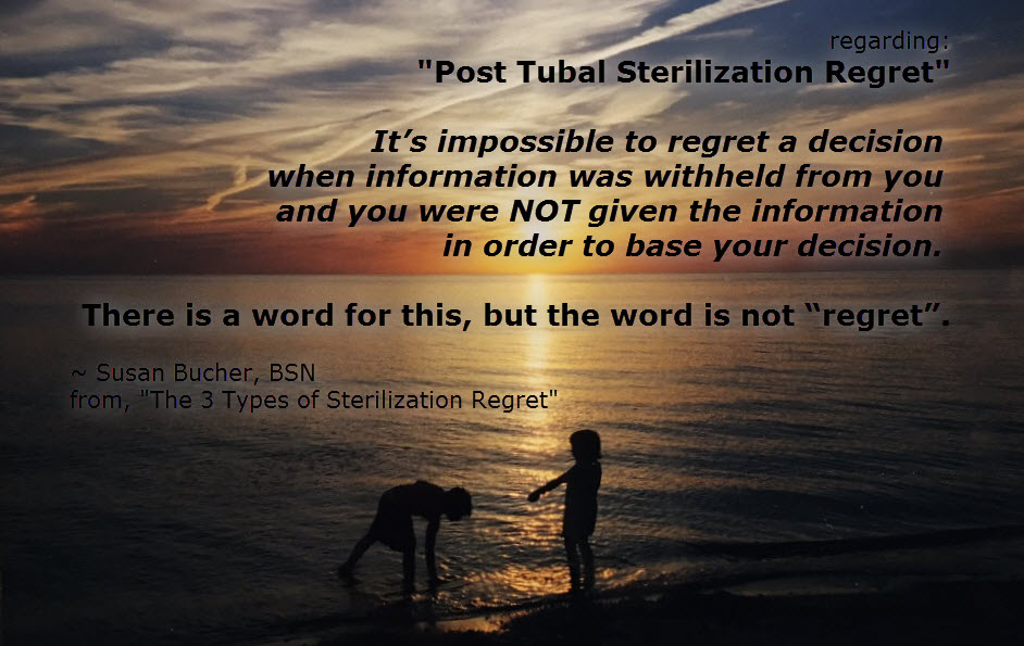 The 3 Types of Sterilization Regret - tubal ligation, Essure, Filshie clips, PTLS